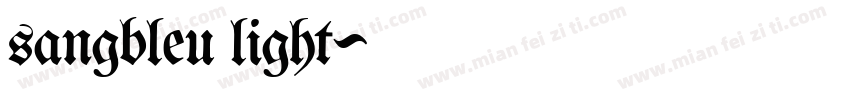 sangbleu light字体转换